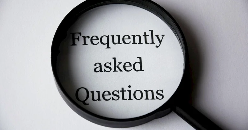 Les questions qu'on me pose le plus souvent
